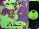 PARASITES ITS ALIVE LP  US PUNK LMTD TO 1700 JAPAN RARE