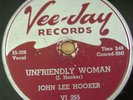 JOHN LEE HOOKER UNFRIENDLY WOMAN/YOU CAN LEAD..78 RPM G