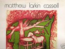 MATTHEW LARKIN CASSELL LP pieces autographed RARE Ltd.