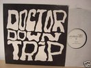 DOCTOR DOWNTRIP s/t BELGIUM 1973 BLUES PROG LP MINT RE