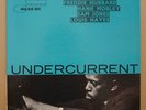 KENNY DREW UNDERCURRENT ORIG USA BLUE NOTE - LP