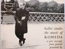 komeda ballet etudes :: rare :: poland : metronome15132