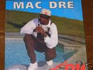 MAC DRE WHATS REALLY GOING ON