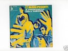 Le Mani Pesanti 45 'Un dio al neon' Psich/Beat ITALY PS