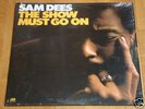 Rare Northern Soul - Sam Dees - The Show Must Go On