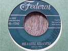 Lamplighters..Hug A Little Kiss A Little ..Federal 45
