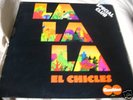 EL CHICLES LA LA LA  ORIGINAL FRENCH PRESS KILLER LP