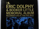 Eric Dolphy & Booker Little Memorial Album