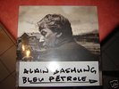 ALAIN BASHUNG / BLEU PETROLE NEUF SCELLE 12