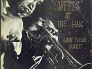 HARRY EDISON QUARTET Sweets The Haig 10