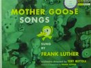 MOTHER GOOSE SONGS SUNG BY FRANK LUTHER (SEALED) DECCA