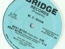 MC SHAN - Beat Biter / The Bridge -'86 ORIG. 12