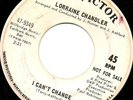 LORRAINE CHANDLER I CAN'T CHANGE NORTHERN SOUL W/DEMO