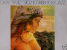 OKAY TEMIZ TRIO turkish folk jazz UK SONET lp EX