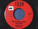 Johnny Cale..Ain't That Lovin' You Baby.. Rock 45 '61