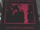 The Sisters of Mercy Colours in carnage