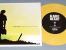 Have Heart You Can't Go Home Again First Press/1000 B9