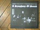THE VELVET UNDERGROUND a Symphony of sound RARE LP Live