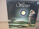 CLIFFORD T WARD, WAVES, RARE ORIGINAL UK PHILIPS LP EX+