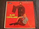 Alan Copeland No Sad Songs For Me  RARE Coral Promo LP