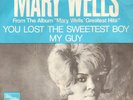 MARY WELLS You Lost The Sweetest Guy 1968HOLLAND Motown