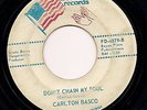 Carlton Basco - Don't Chain My Soul on Freedom funk 45