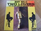 Mary Wells Two Lovers  (Oriole 1st press EX)