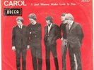 THE ROLLING STONES:Carol/I just wanna make love to you
