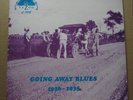 Yazoo 1018 Going Away Blues 1926-1935 