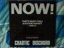Chaotic Dischord - Now That's What I Call A F.ckin' LP