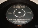 GOSPEL CLASSICS- MORE LOVE THATS WHAT WE NEED RARE UK