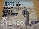 S7017 SONNY ROLLINS WAY OUT WEST 1957 Contemporary Rec.