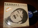 RARE LP 33T / BARBARA / LE MAL DE VIVRE/ SIGNE DEDICACE