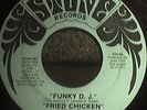 Fried Chicken Rare Funk 45 Funky DJ Shadow Brainfreeze