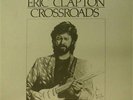 ERIC CLAPTON 'CROSSROADS' GERMAN IMPORT 6 x LP BOX SET