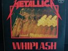 METALLICA Whiplash 12
