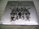 THE BRIEF ENCOUNTER SPECIAL RELEASE 77-102 SEALED LP 70