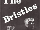 THE BRISTLES 7