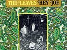The Leaves (1966) Hey Joe (Mira LPS 3005) rare original