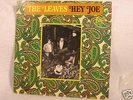 THE LEAVES HEY JOE US DIFFERENT CATALOG NUMBERS STEREO