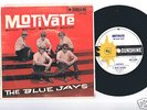 THE BLUE JAYS, MOTIVATE OZ MONO EP 45rpm JUKEBOX RECORD