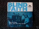 45 Blind Faith -Well all right on German Polydor w PS
