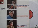 Elgar Cello - Du Pre - Barbirolli - Sea Pictures -Baker