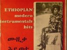 ETHIOPIAN INSTRUMENTALS - MULATU ASTATKE, GIRMA BEYENE
