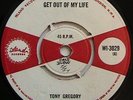 TONY GREGORY - GET OUT OF MY LIFE , SOUNDCLIP
