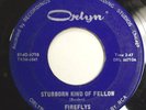 FIREFLYS STUBBORN KIND OF FELLOW RARE CHICAGO GARAGE 7