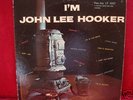 John Lee Hooker I'M JOHN LEE HOOKER rare orig on VeeJay