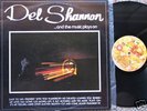 DEL SHANNON-AND THE MUSIC PLAYS ON  OZ LP M-