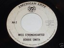Bobbie Smith SOUL 45 Miss Stronghearted LISTEN Walk On