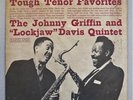 JOHNNY GRIFFIN EDDIE LOCKJAW DAVIS Tough Tenor Favorite